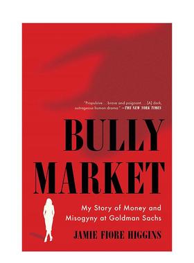 【现货】恶霸市场Bully Market英文商业行销Jamie Fiore Higgins平装Simon & Schuster进口原版书9781668001035