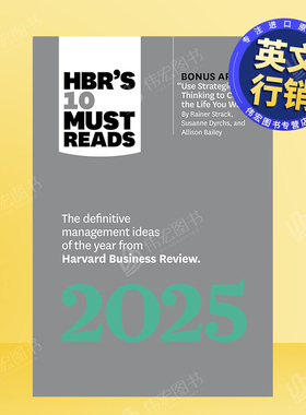 【预售】2025哈佛商业评论十大读读物英文商业行销进口原版书精装HBR's 10 Must Reads 2025Harvard Business ReviewHARVARD B
