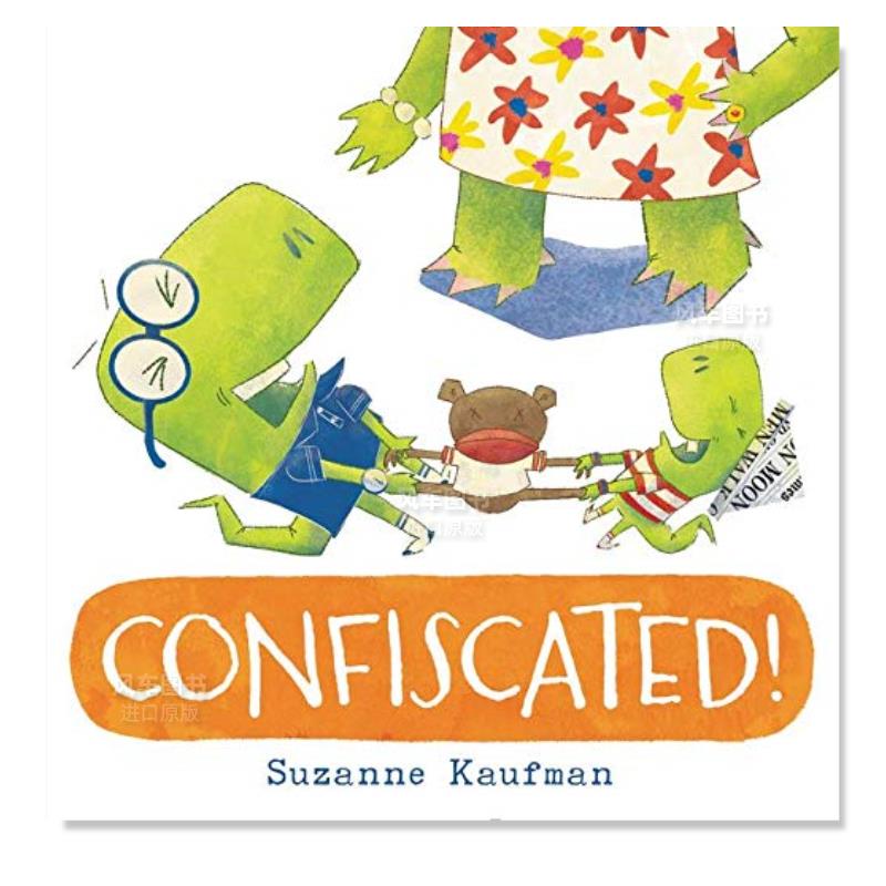 【现货】没收了!英文儿童绘本人际关系进口原版书Confiscated! Kaufman著Balzer & Bray出版