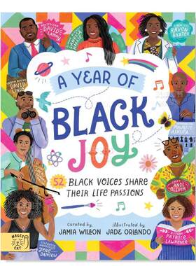【现货】当今黑人成就的欢乐致敬英文儿童绘本人物传记进口原版外版书精装9岁-12岁A Year of Black Joy: 52 Black Voices Share