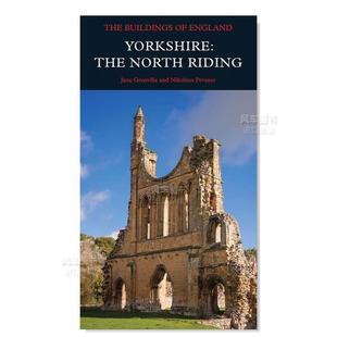 North 现货 Yorkshire Riding 著Yale 与材料构造进口原版 Grenville 约克郡北区英文建筑设计风格 University 书精装 Jane The