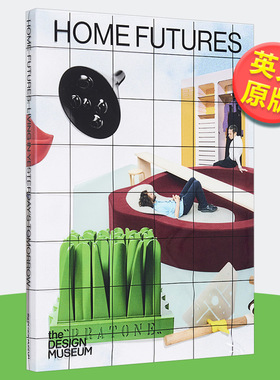 【现货】家居未来英文工业产品设计平装Home Futures Eszter Steierhoffer著Vitra Design Museum出版