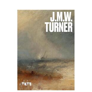 【现货】【TATE艺术家系列】约瑟夫马洛德威廉透纳【Artists Series】 J.M.W. Turner英文外国美术19世纪Andrew Loukes平装Tate P