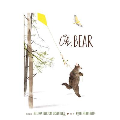 【预售】哦熊Oh英文儿童绘本人际关系Melissa Nelson Greenberg 精装Cameron进口原版书9781944903596