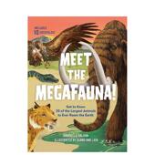 书精装 Meet Megafauna the 认识型动物英文儿童绘本知识百科进口原版 Balkan Gabrielle 预售 Quang Workman