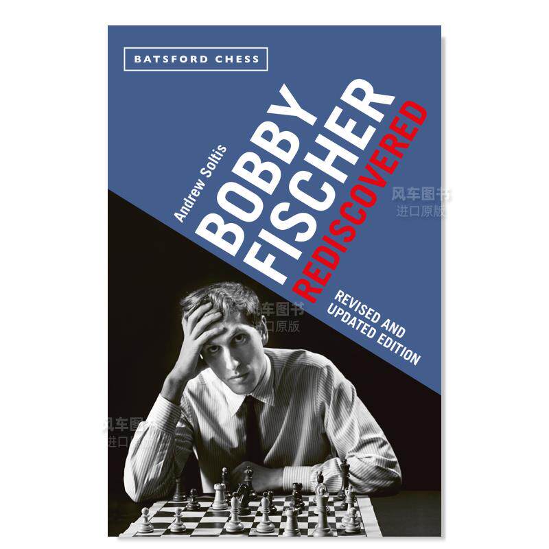 【预 售】鲍比·费舍尔重新发现：修订和更新版 Bobby Fischer Rediscovered: Revised and Updated Edition英文生活综合原版图书怎么样,好用不?