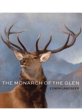【预售】幽谷之王Monarch of the Glen英文博物馆展览私人收藏画册Chrisher Baker精装National Galleries of Scotland进口原版