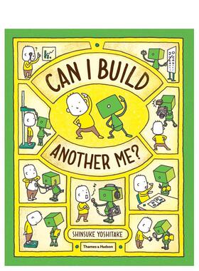 【现货】【吉竹申介】做一个机器人假装是我【Shinsuke Yoshitake】Can I Build Another Me?英文儿童绘本插画师Shinsuke Yoshita