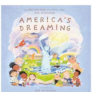 【现货】美国梦America's Dreaming英文儿童绘本交通工具城市人文MCKINNON精装Penguin Workshop3-6岁进口原版书9780593658796