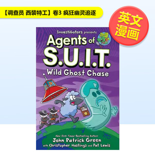 【预售】【调查员 西装特工】卷3 疯狂幽灵追逐精装InvestiGators英文儿童漫画John Patrick Green精装first second9-12岁进口原版