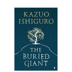 【现货】被掩埋的巨人The Buried Giant英文文学小说Kazuo Ishiguro平装Vintage 进口原版书9780307455796