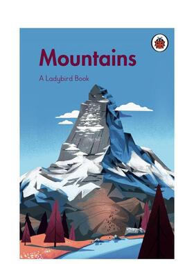 【预售】山脉英文青少年读物进口原版图书【A Ladybird Book】Mountains精装LadybirdLadybird