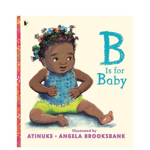 B代表小宝贝 B Is for