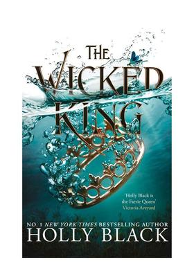 【预售】邪恶的国王英文青少年读物进口原版外版书简装3-6周岁The Wicked KingHOLLY BLACKLittle， Brown Books for Young Reade