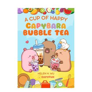 【现货】水豚波波茶【Capy Capybara】A Cup of Happy英文儿童绘本虚构类Helen H. Wu精装Yeehoo Press3-6岁进口原版书9781953458