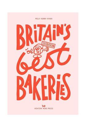 【预售】英国宝藏手工面包店增订版Britain's Best Bakeries英文餐饮Milly Kenny-Ryder精装Hoton Mini Press9781917719209