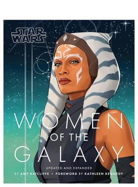 【现货】星球大战 银河女性图鉴増订版Star Wars Women of the Galaxy Updated 英文艺术插画原画设定集Amy Ratcliffe平装Chronic