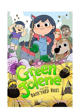 【预售】绿乔琳与后院蜜蜂（平装）Green Jolene and the Backyard Bees英文儿童章节书Wendy Mass平装6-9岁Disney进口原版书9781