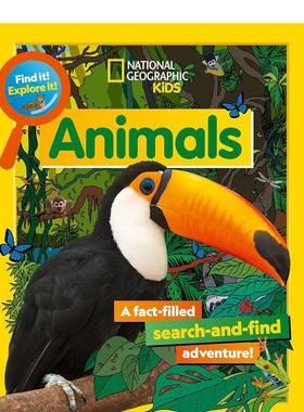 【现货】找到它 探索它 动物Find It! Explore It! Animals英文儿童绘本动物生态环保National Geographic KidsNational Geograph
