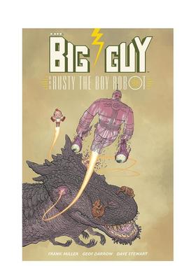 【现货】大块头机器第2版Big Guy and Rusty the Boy Robot Second Edition英文漫画Frank Miller Geof Darrow大平装Dark Horse进