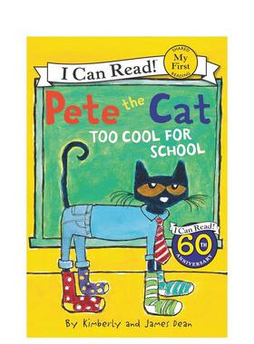 【现货】皮特猫穿这样去学校真酷【I can read! My First Shared Reading】Pete the Cat英文儿童分阶阅读James Dean精装Harperco