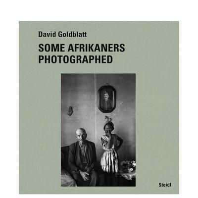 【预售】大卫·戈德布拉特：非洲裔照片英文摄影摄影师专辑进口原版外版书14岁以上David Goldblatt: Some Afrikaners Photograp
