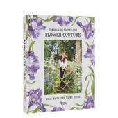 花卉时装 Garden House英文生活综合Cordelia Couture CastellaneRizzoli精装 进口 从花园到房子Flower From 现货