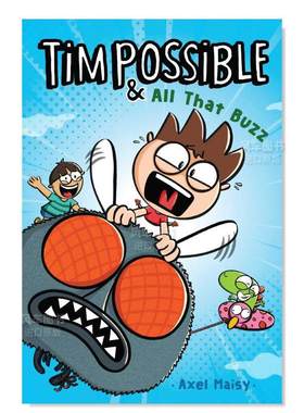 【预售】Tim Possible:昆虫大战英文青少年读物进口原版外版书精装3-6周岁Tim Possible & All That BuzzAxel MaisyAladdin