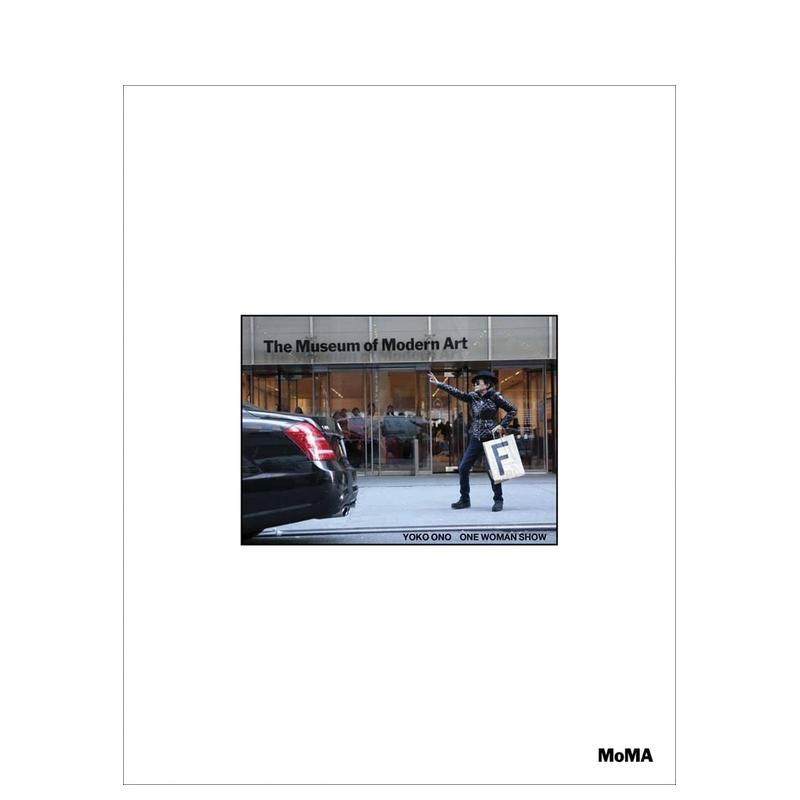 【预售】小野洋子一个女人的秀场Yoko Ono One Woman Show英文艺术家艺术工作室Klaus Biesenbach 精装MoMa Publications进口原版