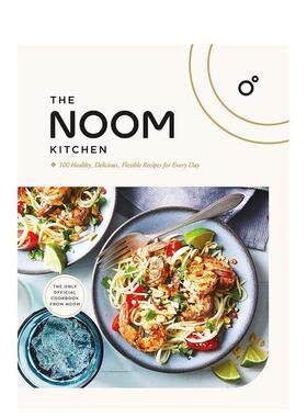 【预售】诺姆厨房100 种健康美味的日常食谱英版The Noom Kitchen英文餐饮Noom Inc.精装进口原版书Headline Home9781472298010