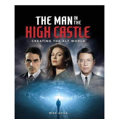 【现货】高堡奇人The Man in the High Castle英文小说Mike Avila进口原版书Titan Books9781789092608