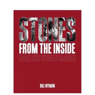 Inside 预售 From The Wyman精装 罕见与未曾曝光 Edition英文音乐Bill 滚石乐队内部——限量版 进口 照片Stones Limited the