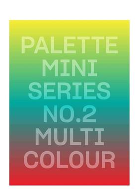 【预售】【调色板迷你系列】02五彩缤纷【Palette Mini Series】 02英文平面设计印刷版式色彩Victionary平装victionary进口原版书