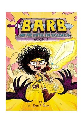【预售】芭卜与百里域之战Barb and the Battle for Bailiwick英文儿童漫画6-9岁PAPER OVER BOARD进口原版书ABDO  DAN S&S Book