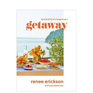 现货 Abrams进口原版 目 Erickson精装 书9781419740398 地旅游胜地风味美食食谱Getaway英文餐饮Renee