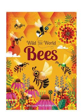 【现货】【狂野世界】蜜蜂【Wild Your World】Bees英文儿童绘本动物生态环保Camilla de la Bedoyere精装Quarto6-9岁进口原版书9