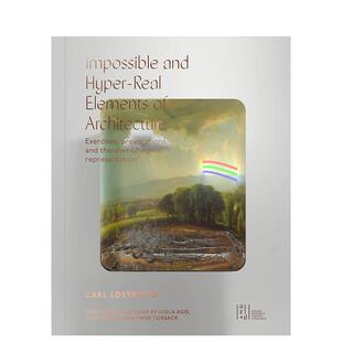 【预售】建筑的不可能与超现实元素数字表现的练习激发与理论Impossible and Hyper-Real Elements of Architecture英文建筑设计C