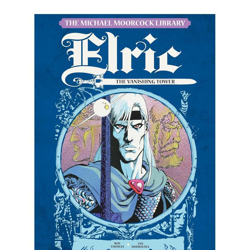 【预售】【Titan Books】消失的高塔第5卷英文漫画Roy Thomas进口原版书14岁以上The Michael Moorcock Library - Elric The Vani