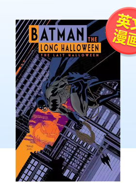 【预售】蝙蝠侠 漫长的万圣节 后的万圣节Batman The Long Halloween英文漫画Jeph Loeb精装DC Comics进口原版书9781799505976