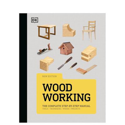 【预售】木工手册分步详解Woodworking英文手工制作DK精装进口原版书DK9780241653081