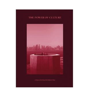 【预售】文化之力卡塔尔2022The Power of Culture英文生活旅行平装Cultureshock Media进口原版书9780995454699
