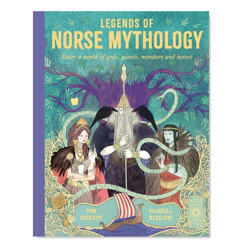 【预售】北欧神话传说英文儿童绘本虚构类进口原版外版书精装9岁-12岁Legends of Norse Mythology Tom BirkettWide Eyed Editi