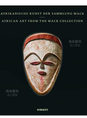 【预售】非洲艺术：从麦克收藏英文博物馆展览私人收藏画册进口原版外版书精装African Art: Fm The Mack CollectionDavid Zeman