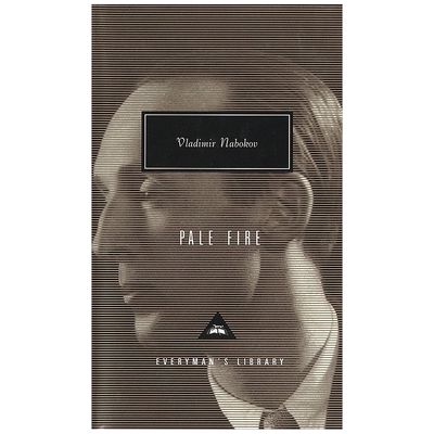 【预售】微暗之火英文文学小说进口原版外版书精装Pale Fire NABOKOV Everyman's Library (US)