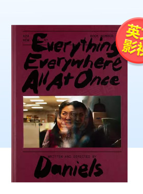 【预售】【A24电影剧本集】瞬息全宇宙英文影视Daniel Kwan进口原版书精装14岁以上【A24 Screenplay Collection】Everything Ev