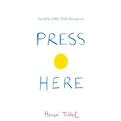 【现货】【埃尔维杜莱】点点点【Herve Tullet】Press Here英文儿童艺术启蒙Herve Tullet精装Chronicle Books进口原版书97808118