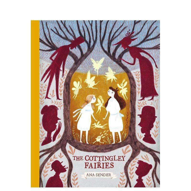 【现货】花仙子The Cottingley Fairies英文儿童绘本虚构类Ana Sender?精装NorthSouth Books3-6岁进口原版书9780735843387