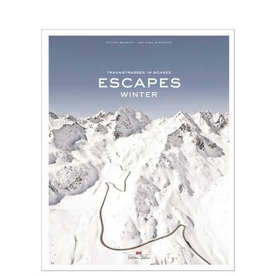 【预售】冬日遁逸Escapes英文摄影集自然景观Stefan Bogner精装Delius Klasing Verlag进口原版书9783667107176