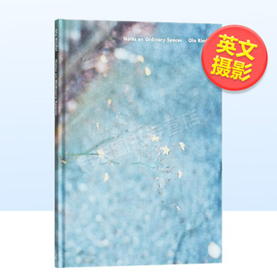 平凡空间 Ordi Season 现货 奥拉·林达尔 Series 进口原版 注解英文摄影集摄影师专辑精装 Rindal：Notes 外版 Ola 书