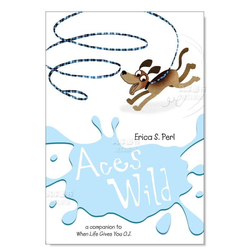 【预 售】野生之王 Aces Wild 英文儿童故事绘本  Perl, Erica S. 书籍/杂志/报纸 儿童读物原版书 原图主图